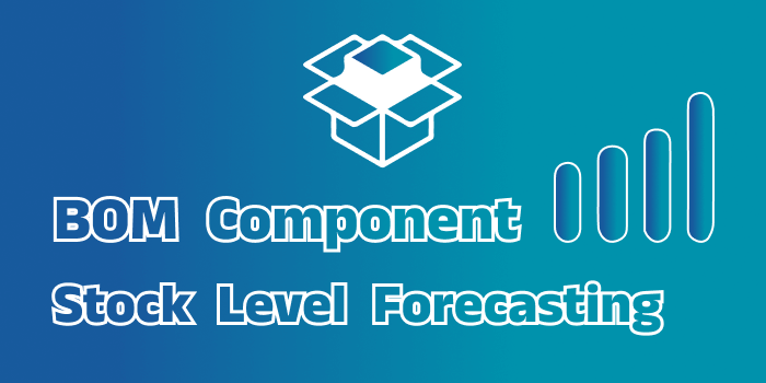 BOM Component Stock Level Forecasting BOM Component Stock Level Forecasting - Odoo Apps